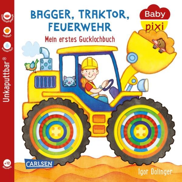 Bild zu Baby Pixi (unkaputtbar) 115: Bagger, Traktor, Feuerwehr