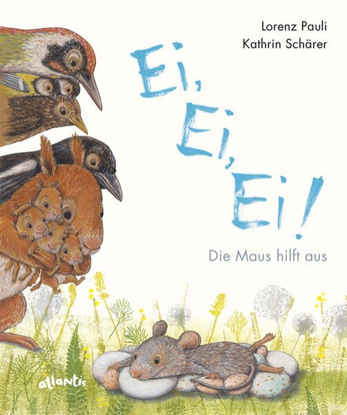 Bild zu Ei, Ei, Ei! Die Maus hilft aus