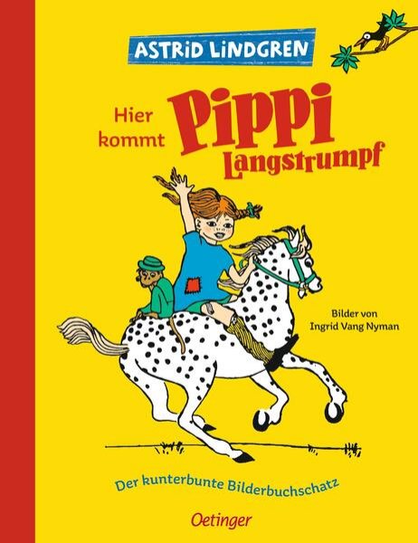 Bild zu Hier kommt Pippi Langstrumpf. Der kunterbunte Bilderbuchschatz