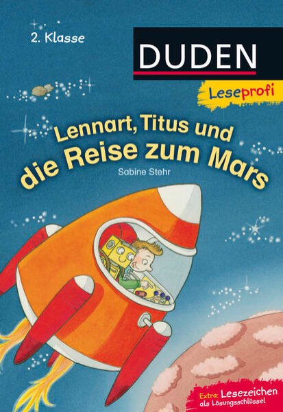 Bild zu Duden Leseprofi - Lennart, Titus und die Reise zum Mars, 2. Klasse