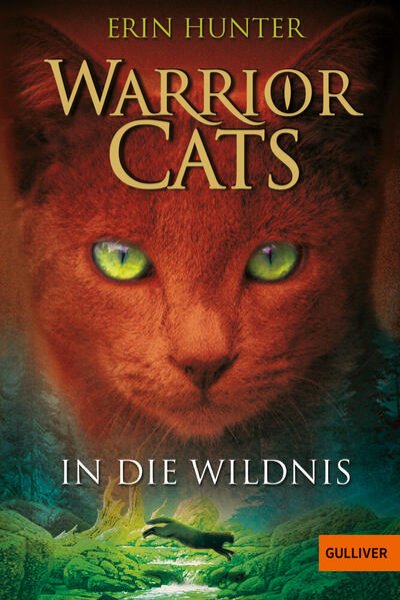 Bild zu Warrior Cats. In die Wildnis