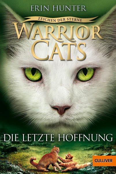 Bild zu Warrior Cats - Zeichen der Sterne. Die letzte Hoffnung