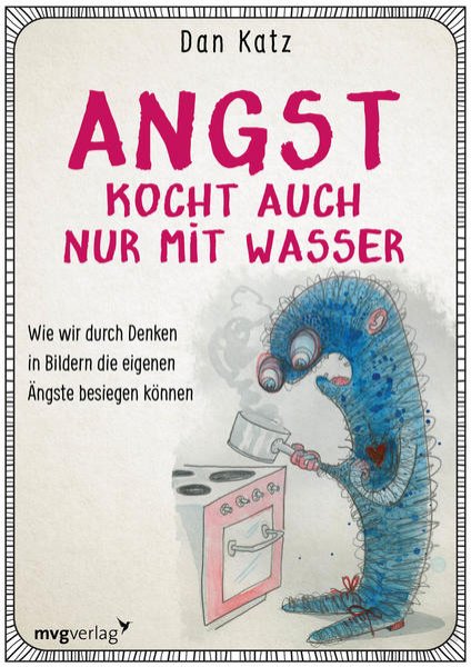 Bild zu Angst kocht auch nur mit Wasser