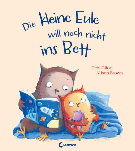 Bild zu Die kleine Eule will noch nicht ins Bett