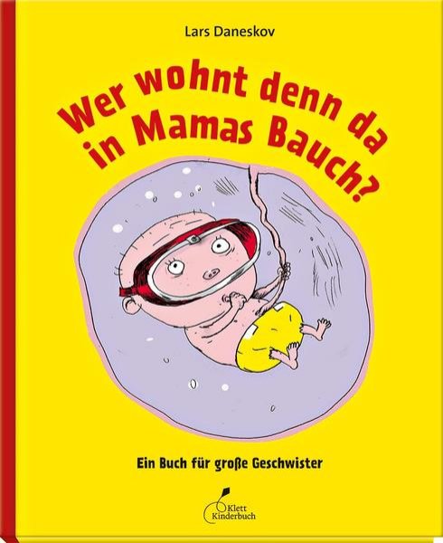 Bild zu Wer wohnt denn da in Mamas Bauch?