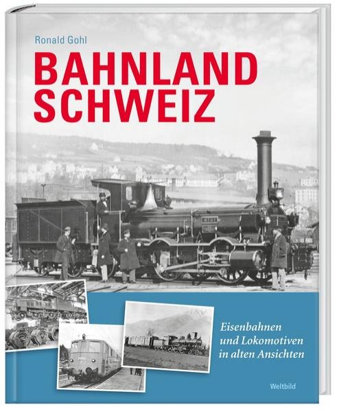 Bild zu Bahnland Schweiz