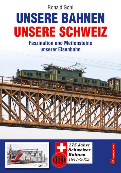 Bild zu Unsere Bahnen - unsere Schweiz