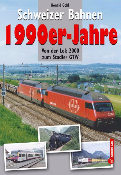 Bild zu Schweizer Bahnen 1990er-Jahre