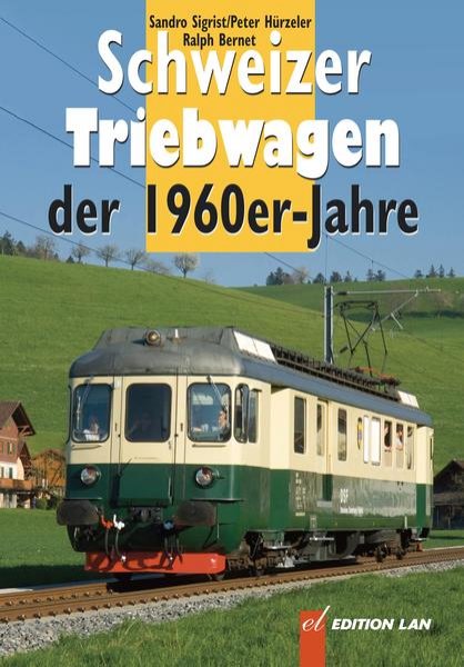 Bild zu Schweizer Triebwagen der 1960er-Jahre