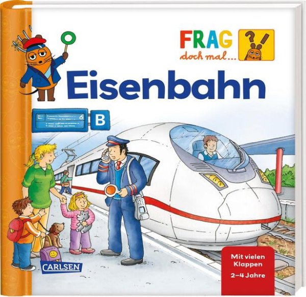 Bild zu Frag doch mal ... die Maus: Eisenbahn