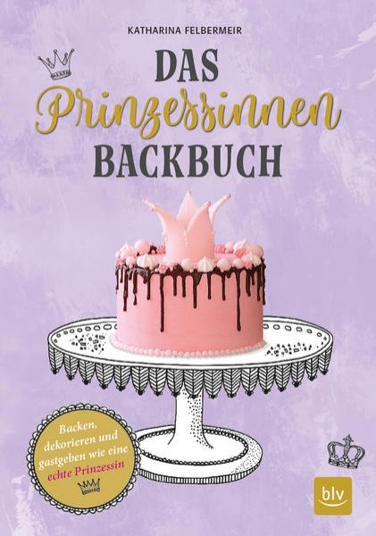 Bild zu Das Prinzessinnen-Backbuch