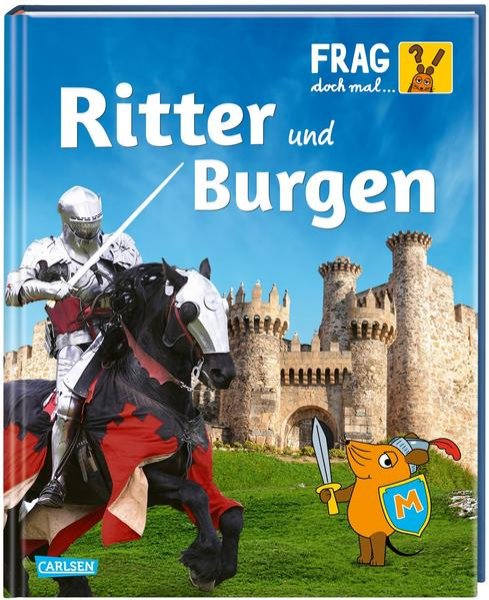 Bild zu Frag doch mal ... die Maus!: Ritter und Burgen