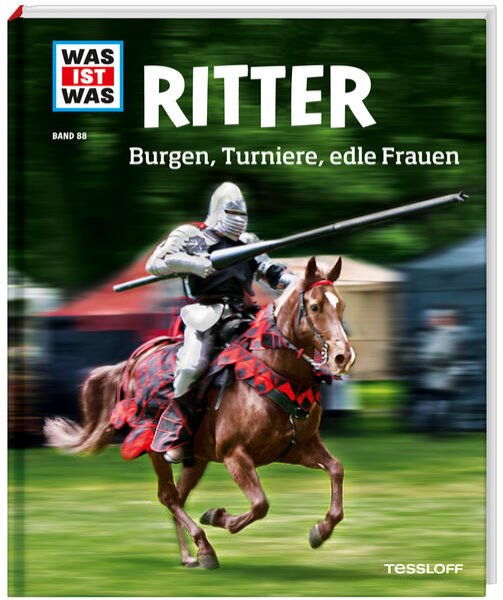 Bild zu WAS IST WAS Band 88 Ritter. Burgen, Turniere, edle Frauen