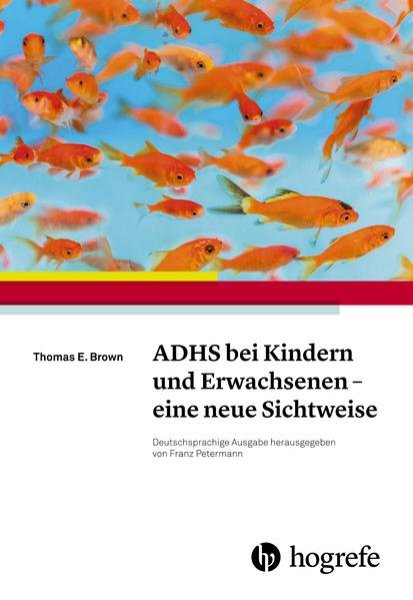 Bild zu ADHS bei Kindern und Erwachsenen - eine neue Sichtweise