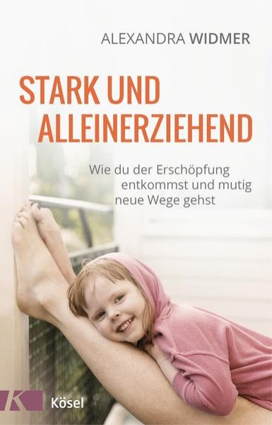 Bild zu Stark und alleinerziehend