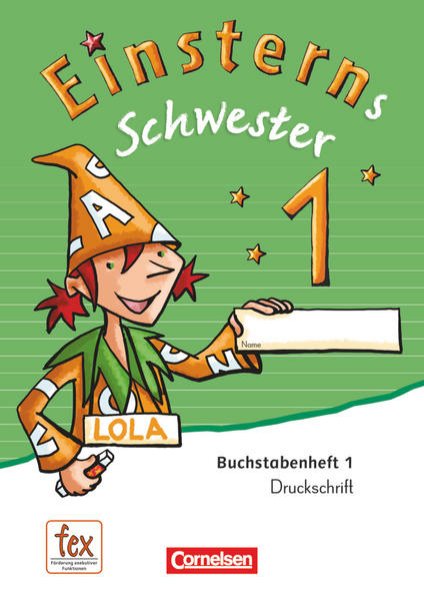 Bild zu Einsterns Schwester, Erstlesen - Ausgabe 2015, 1. Schuljahr, Druckschrift: 6 Buchstabenhefte und Begleitheft, Mit Schreibtabelle und Schuber