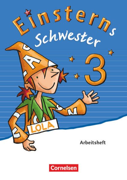 Bild zu Einsterns Schwester, Sprache und Lesen - Ausgabe 2015, 3. Schuljahr, Arbeitsheft