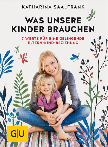 Bild zu Was unsere Kinder brauchen