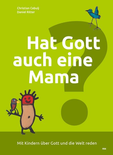 Bild zu Hat Gott auch eine Mama?