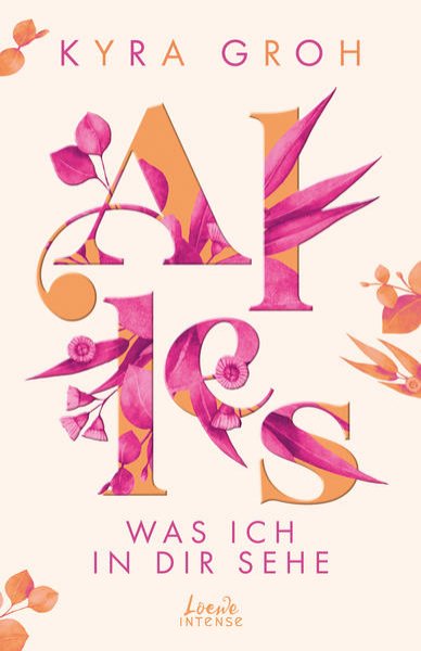 Bild zu Alles, was ich in dir sehe (Alles-Trilogie, Band 1)