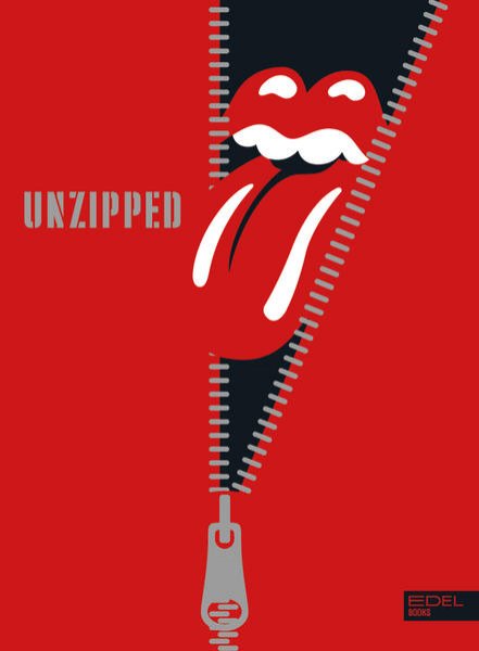 Bild zu The Rolling Stones UNZIPPED. Deutschsprachige Ausgabe