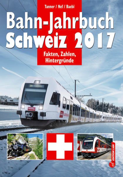 Bild zu Bahn-Jahrbuch Schweiz 2017