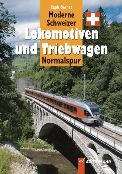 Bild zu Moderne Schweizer Lokomotiven und Triebwagen