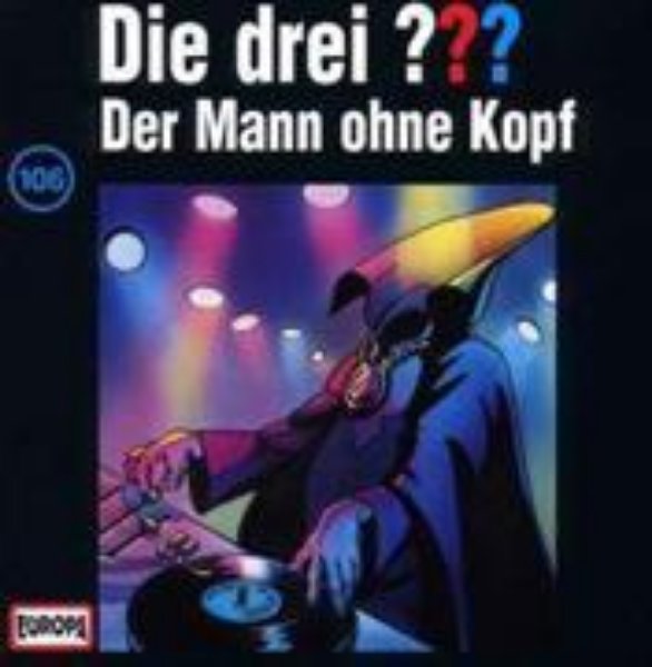 Bild von Die Drei ??? 106. Der Mann ohne Kopf