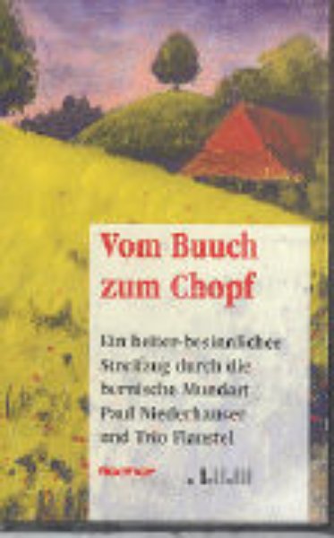 Bild von Vom Buuch zum Chopf