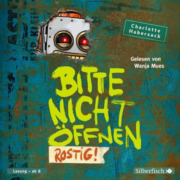 Bild zu Bitte nicht öffnen 6: Rostig!