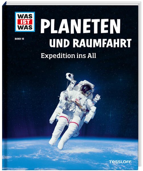 Bild zu WAS IST WAS Band 16 Planeten und Raumfahrt. Expedition ins All