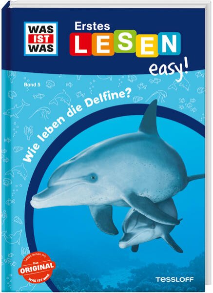 Bild zu WAS IST WAS Erstes Lesen easy! Band 5. Wie leben die Delfine?