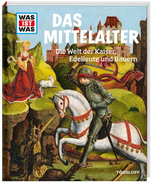 Bild zu WAS IST WAS Band 118 Mittelalter. Die Welt der Kaiser, Edelleute und Bauern