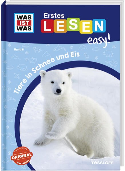 Bild zu WAS IST WAS Erstes Lesen easy! Band 8. Tiere in Schnee und Eis