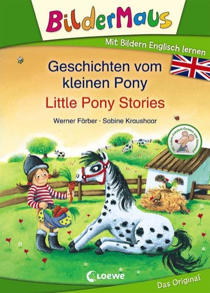 Bild zu Bildermaus - Mit Bildern Englisch lernen - Geschichten vom kleinen Pony - Little Pony Stories