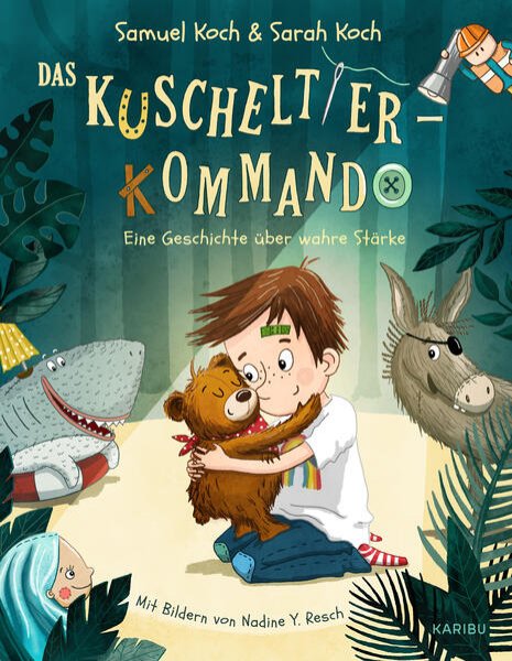 Bild zu Das Kuscheltier-Kommando (Band 1) - Eine Geschichte über wahre Stärke