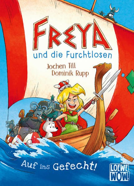 Bild zu Freya und die Furchtlosen (Band 1) - Auf ins Gefecht!