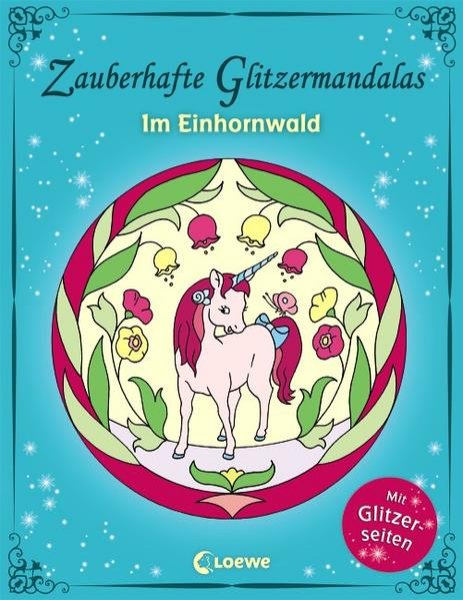 Bild zu Zauberhafte Glitzermandalas: Im Einhornwald