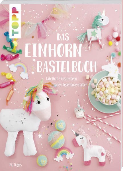 Bild zu Das Einhorn-Bastelbuch