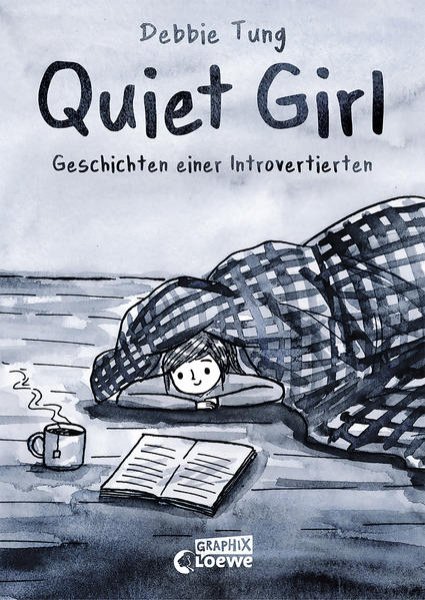 Bild zu Quiet Girl (deutsche Hardcover-Ausgabe)