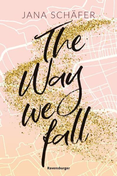 Bild zu The Way We Fall - Edinburgh-Reihe, Band 1 (knisternde New-Adult-Romance mit absolutem Sehnsuchtssetting)