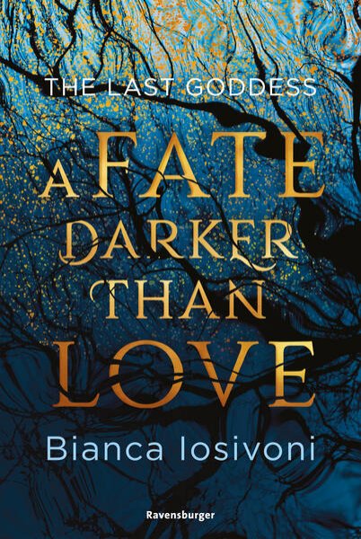 Bild zu The Last Goddess, Band 1: A Fate Darker Than Love (Nordische-Mythologie-Romantasy von SPIEGEL-Bestsellerautorin Bianca Iosivoni)