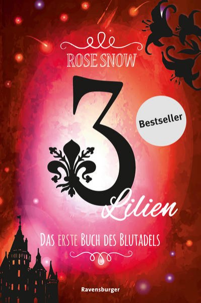 Bild zu 3 Lilien, Das erste Buch des Blutadels