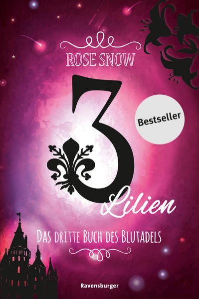 Bild zu 3 Lilien, Das dritte Buch des Blutadels