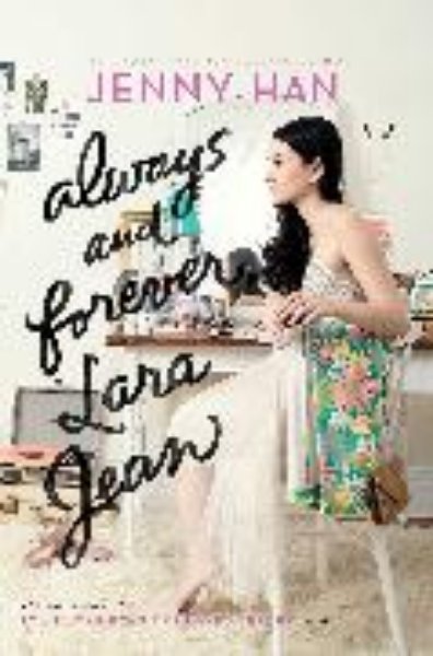 Bild von Always and Forever, Lara Jean