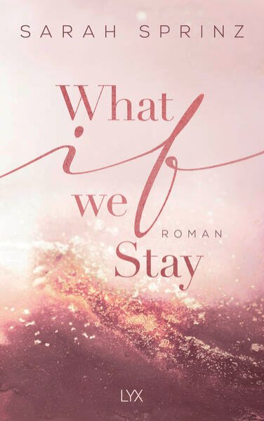 Bild zu What if we Stay