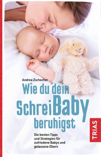 Bild zu Wie du dein Schreibaby beruhigst