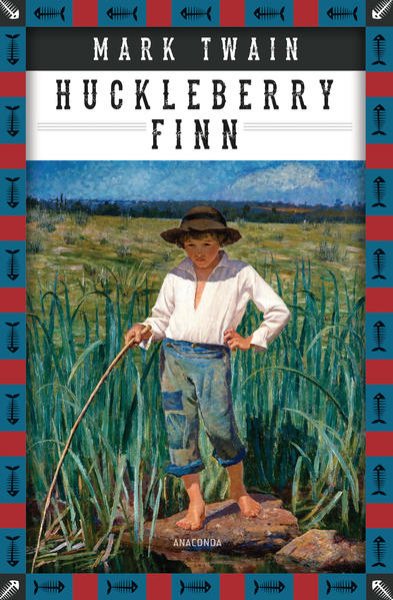 Bild zu Mark Twain, Die Abenteuer des Huckleberry Finn