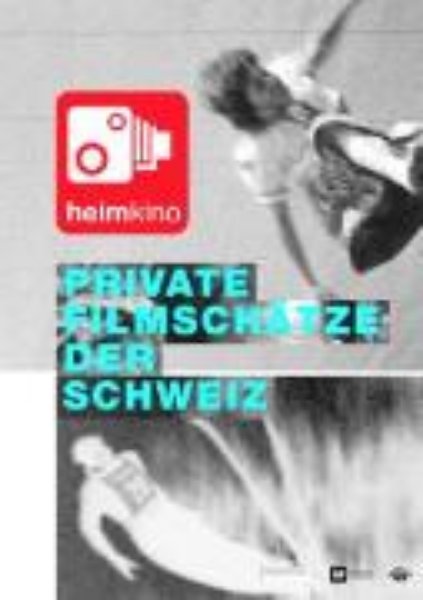 Bild von Private Filmschaetze der Schweiz