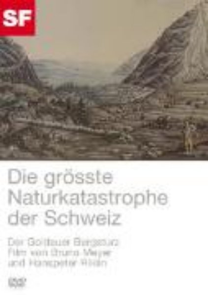 Bild von groesste Naturkatastrophe der Schweiz, Die